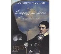 Il ragazzo americano [Sep 14, 2006] Taylor, Andrew and Romanelli, R.