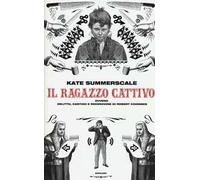 Il ragazzo cattivo ovvero Delitto, castigo e redenzione di Robert Coombes