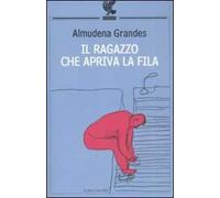 Il ragazzo che apriva la fila