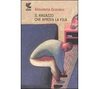 Il ragazzo che apriva la fila