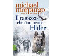 Il ragazzo che non uccise Hitler