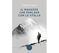 Il ragazzo che parlava con le stelle