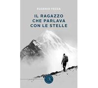 Il ragazzo che parlava con le stelle