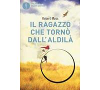 Il ragazzo che tornò dall'aldilà