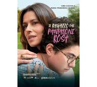 Libri Ciro Cacciola / Rubino Maria Francesca - Il Ragazzo Dai Pantaloni Rosa