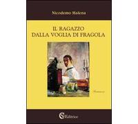 Il ragazzo dalla voglia di fragola