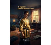 Il Ragazzo dall'Hikikomori D'Oro