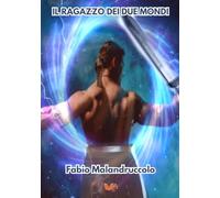 Il ragazzo dei due mondi
