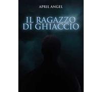 Il ragazzo di ghiaccio