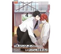 Il ragazzo dietro la mascherina (Vol. 4)
