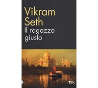 Il ragazzo giusto - Seth Vikram