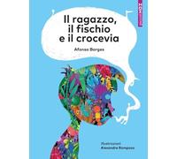 Il ragazzo, il fischio e il crocevia