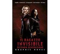 Il ragazzo invisibile. Seconda generazione