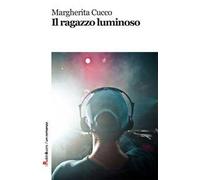 Il ragazzo luminoso