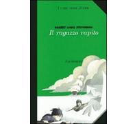 Il ragazzo rapito - NUOVO