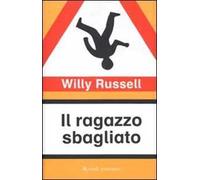 Il ragazzo sbagliato
