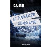 Il ragazzo sbagliato. Pucking wrong (Vol. 2)