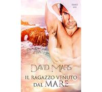 IL RAGAZZO VENUTO DAL MARE