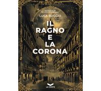 Il ragno e la corona