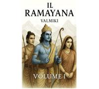 Il Ramayana: Volume 1