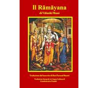 IL RĀMĀYANA: Volume I (libri I - II)