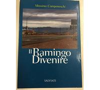 Il ramingo divenire