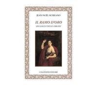 Il ramo d'oro. Un giallo delle origini