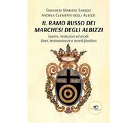 Il ramo russo dei marchesi degli Albizzi