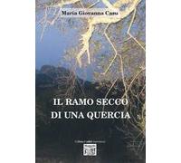 Il ramo secco di una quercia