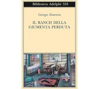 Il ranch della giumenta perduta