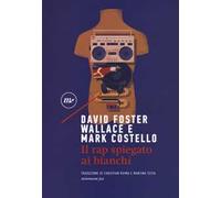 Il rap spiegato ai bianchi