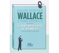Il rap spiegato ai bianchi