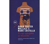 Il rap spiegato ai bianchi