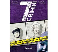 Il rapimento. 7 crimini