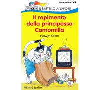 Il rapimento della principessa Camomilla