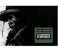 Il rapporto di Brodeck Manu Larcenet Nuova Ed Coconino Press 2026 Ita Graphic No