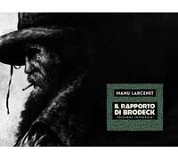 Il rapporto di Brodeck. Nuova ediz.