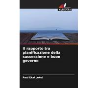 Il rapporto tra pianificazione della successione e buon governo