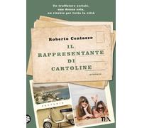 Il rappresentante di cartoline. Le storie di Cala Marina - 2022 -