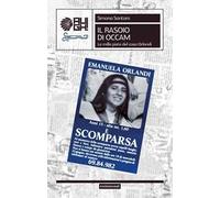 Il Rasoio di Occam. Le mille piste del caso Orlandi