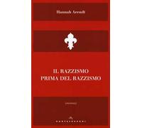 Il razzismo prima del razzismo