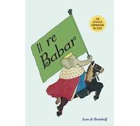 Il Re Babar. Ediz. a colori
