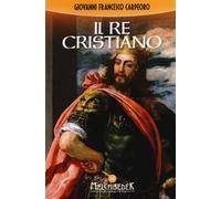 Il re cristiano