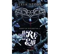 Il re degli elfi. Kings of Avalier. Vol. 2