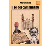 Il re dei camminanti