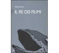 Il re dei fiumi