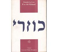 Il re dei khazari. Apologia della religione ebraica