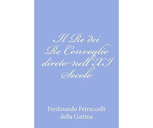 Il Re dei Re Convoglio direto nell'XI Secolo