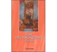 Il re del magazzino