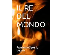 IL RE DEL MONDO